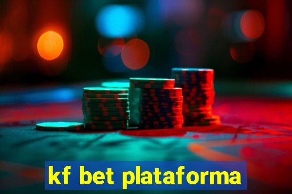 kf bet plataforma